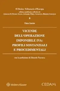 Vicende dell‘operazione imponibile IVA profili sostanziali e procedimentali Superprijs