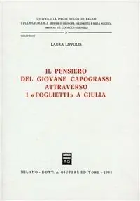 Il pensiero del giovane Capograssi attraverso i «Foglietti» a Giulia Premium