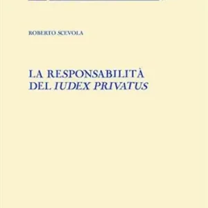Lage Prijs La responsabilità del Iudex privatus