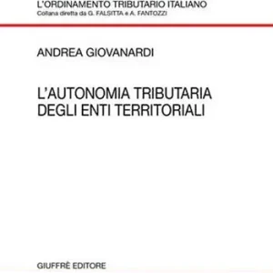 Betaalbaar L‘ autonomia tributaria degli enti territoriali