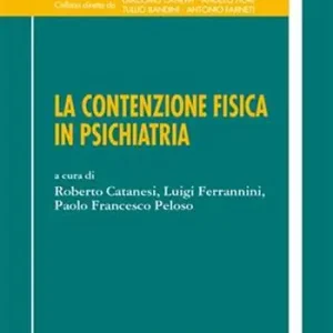 La contenzione fisica in psichiatria Beperkte Voorraad