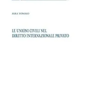 Bestel Nu Le unioni civili nel diritto internazionale privato