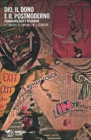 Dio, il dono e il postmoderno. Fenomenologia e religione Finale Uitverkoop