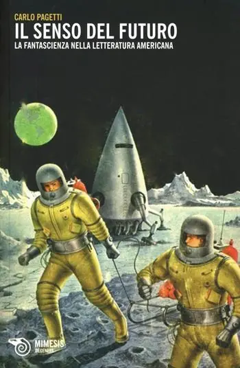 Il senso del futuro. La fantascienza nella letteratura americana Actieprijs