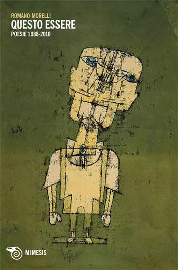 Questo essere. Poesie 1988-2010 Uitverkoop