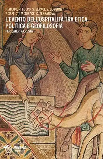 L‘evento dell‘ospitalità tra etica, politica e geofilosofia. Per Caterina Resta Op = Op