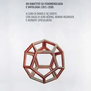 Nu Kopen Di idee ed essenze. Un dibattito su fenomenologia e ontologia (1921-1930)