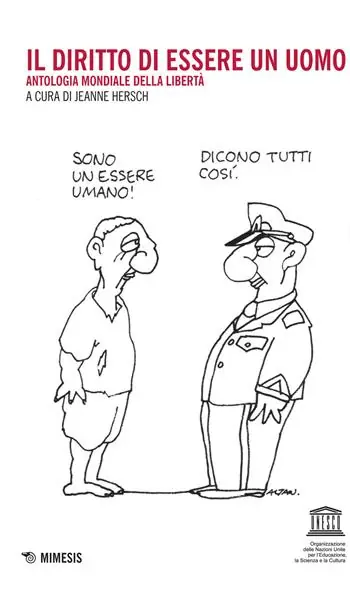 Korting Il diritto di essere un uomo. Antologia mondiale della libertà