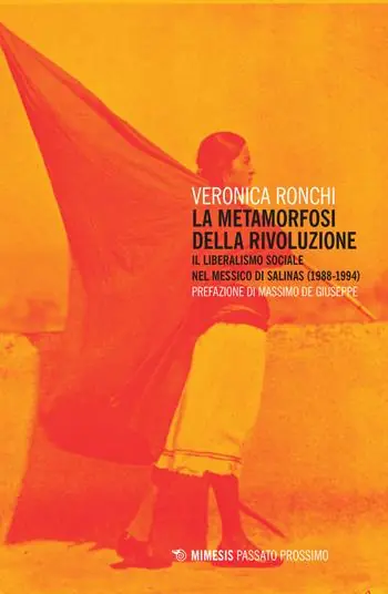 La metamorfosi della rivoluzione. Il liberalismo sociale nel Messico di Salinas (1988-1994) Populair