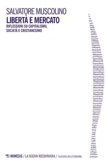 Libertà e mercato. Riflessioni su capitalismo, società e cristianesimo Korting