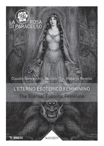 Tijdelijk Beschikbaar La rosa di Paracelso (2017). Vol. 1 L‘ eterno esoterico femminino–The eternal esoteric feminine