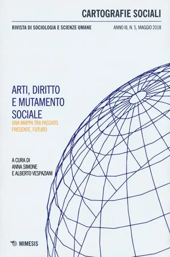 Gereduceerde Prijs Cartografie sociali. Rivista di sociologia e scienze umane (2018). Vol. 5 Arti, diritto e mutamento sociale. Una mappa tra passato, presente, futuro