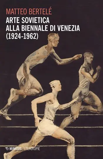 Bestel Nu Arte sovietica alla Biennale di Venezia (1924-1962)
