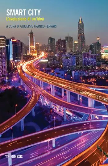Smart city. L‘evoluzione di un‘idea Betrouwbaar