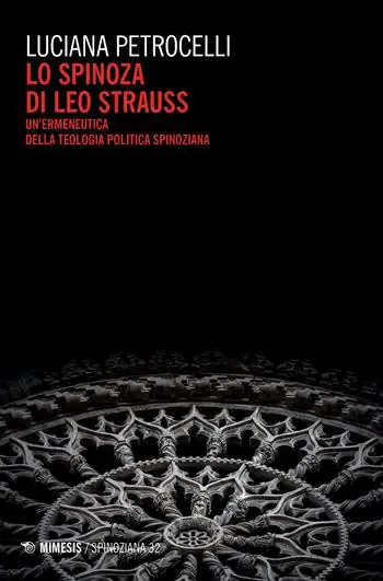 Exclusieve Aanbieding Lo Spinoza di Leo Strauss. Un‘ermeneutica della teologia politica spinoziana
