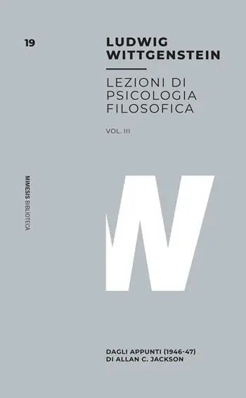 Lezioni di psicologia filosofica. Vol. 3 Dagli appunti (1946-47) di Allan C. Jackson Direct Verzonden