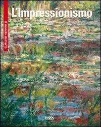 L‘impressionismo. Ediz. illustrata Betaalbaar