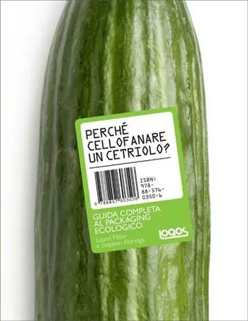 Betrouwbaar Perché cellofanare un cetriolo. Ediz. illustrata
