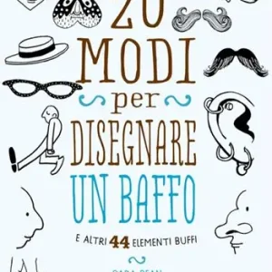 20 modi per disegnare un baffo e altri 44 elementi buffi Gecertificeerd