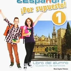 ¿Español? ¡Por supuesto! Alumno-Ejercicios. Per la Scuola media. Con e-book. Con espansione online. Vol. 1 Direct Verzonden
