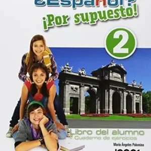 ¿Español? ¡Por supuesto! Alumno-Ejercicios. Per la Scuola media. Con e-book. Con espansione online. Vol. 2 Direct Verzonden