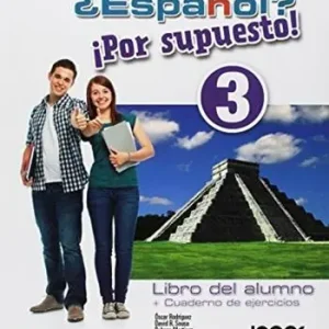 ¿Español? ¡Por supuesto! Alumno-Ejercicios. Per la Scuola media. Con Contenuto digitale per accesso online espansione online. Con Contenuto digitale per download e-book. Vol. 3 Express Levering