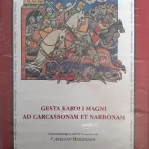 Gesta Karoli Magni ad Carcassonam et Narbonam Favoriet