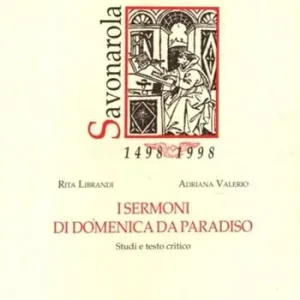 I «Sermoni» di Domenica da Paradiso. Studio e testo critico Aanbieding
