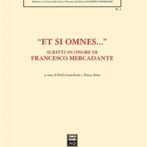 «Et si omnes...». Scritti in onore di Francesco Mercadante Express Levering