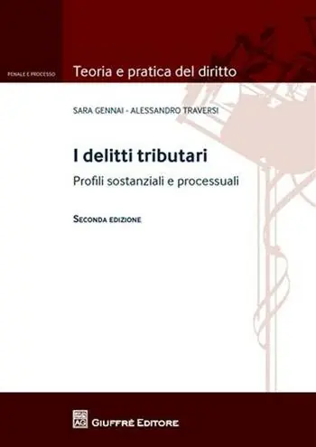Meest Verkocht I delitti tributari. Profili sostanziali e processuali