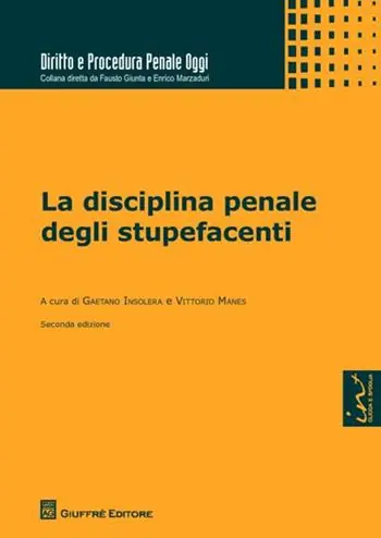 Betrouwbaar La disciplina penale degli stupefacenti