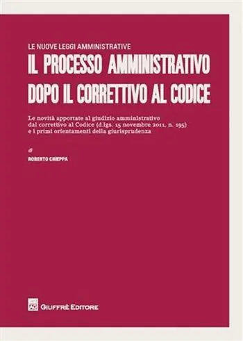 Il processo amministrativo dopo il correttivo al codice Actieprijs