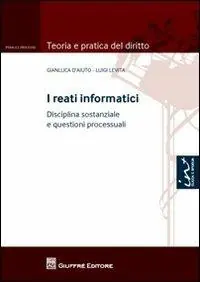 I reati informatici. Disciplina sostanziale e questioni processuali Shop Nu