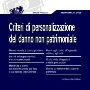 Criteri di personalizzazione del danno non patrimoniale Speciale Aanbieding