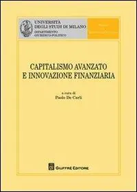 Capitalismo avanzato e innovazione finanziaria Beste Prijs