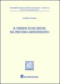 Laatste Kans Il termine di decadenza nel processo amministrativo