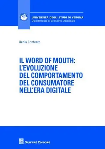Il word of mouth. L‘evoluzione del comportamento del consumatore nell‘era digitale Betrouwbaar