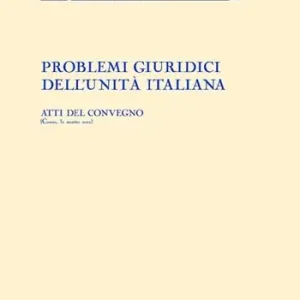 Problemi giuridici dell‘Unità italiana Express Levering