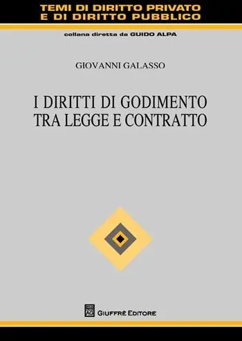 I diritti di godimento tra legge e contratto Seizoensaanbieding