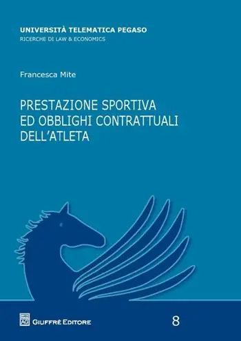 Prestazione sportiva ed obblighi contrattuali dell‘atleta Uitverkoop