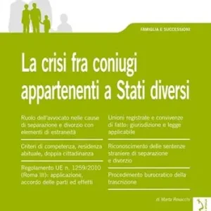 La crisi fra coniugi appartenenti a stati diversi Hoge Kwaliteit