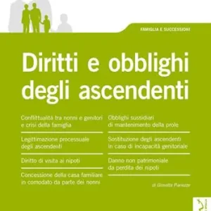 Diritti e obblighi degli ascendenti Gratis Retour