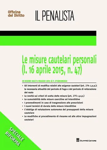 Koopje Le misure cautelari personali (l. 16 aprile 2015 n. 47)