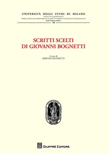 Scritti scelti di Giovanni Bognetti Snelle Levering