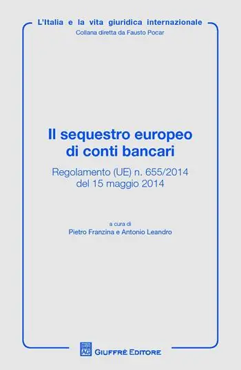 Il sequestro europeo di conti bancari Favoriet