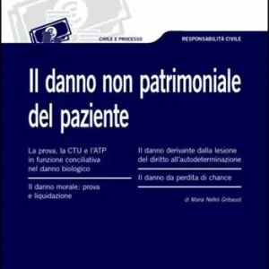 Express Levering Il danno non patrimoniale del paziente