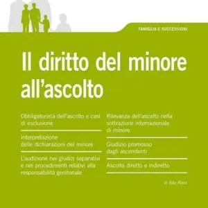 Beperkte Voorraad Il diritto del minore all‘ascolto