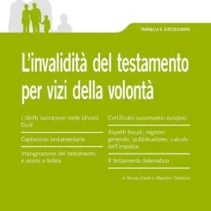 Nieuw L‘ invalidità del testamento per vizi della volontà
