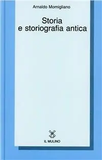 Storia e storiografia antica Beste Prijs