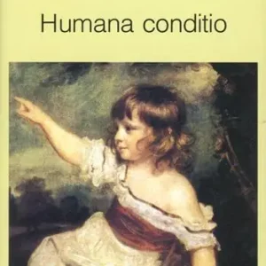 Gereduceerde Prijs Humana conditio. Osservazioni sullo sviluppo dell‘umanità nel quarantesimo anniversario della fine della guerra